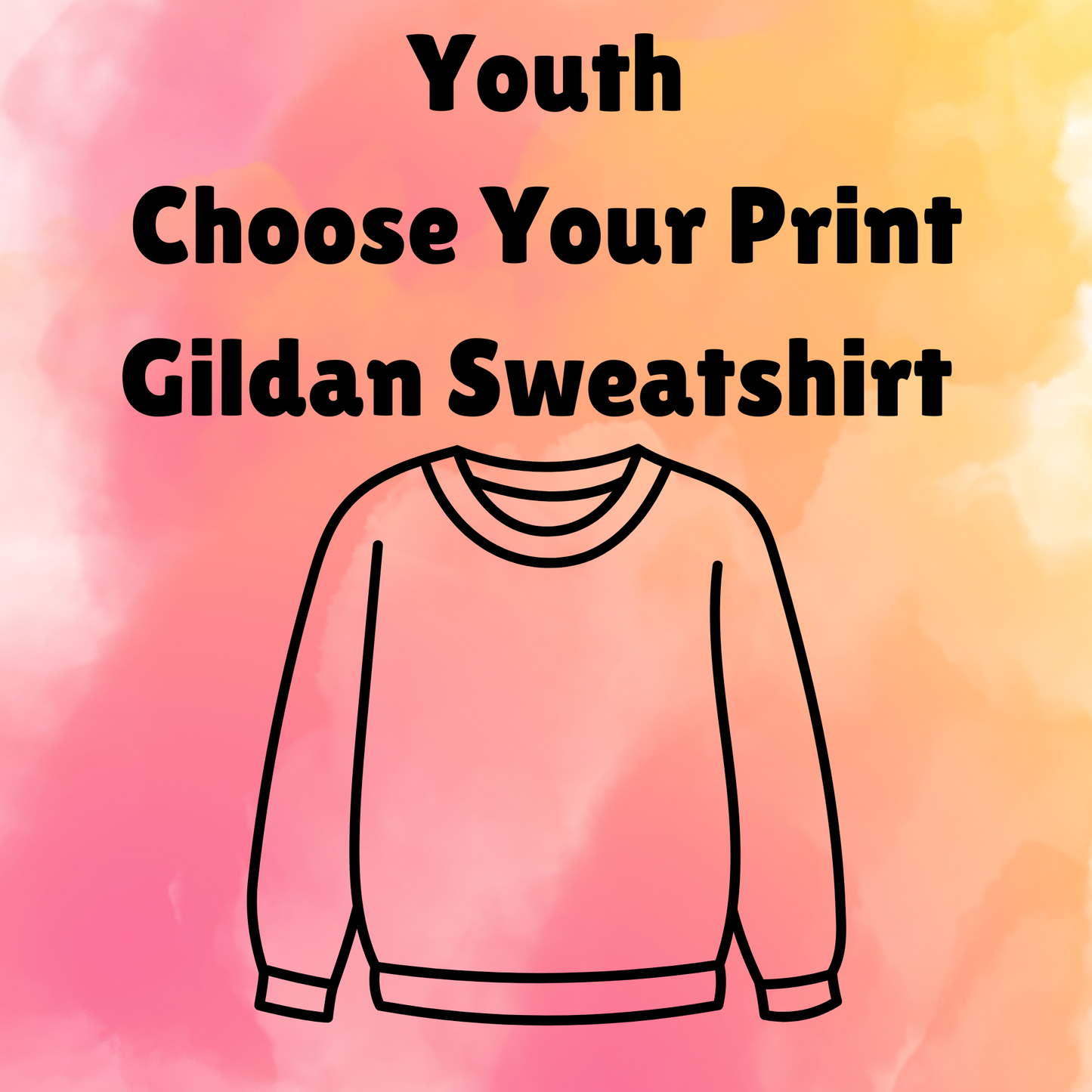 Youth Sweatshirt - Choose Your Print