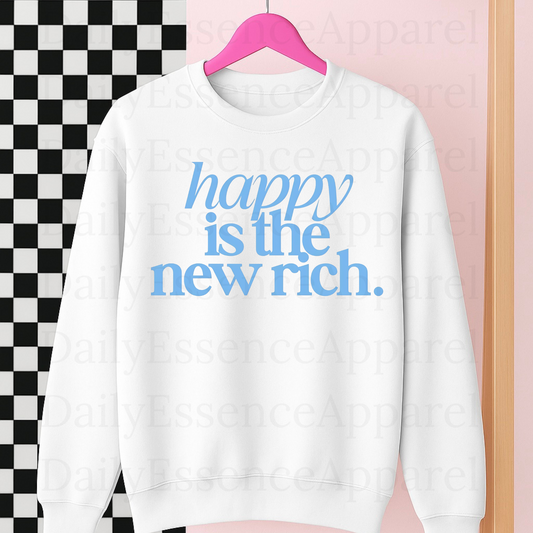 Happy Is The New Rich #13