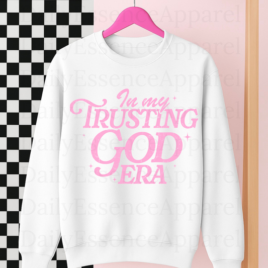 In My Trusting God Era #24